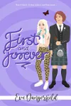 First and Forever