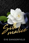 Silk Malice