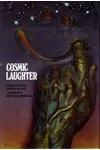 Cosmic Laughter; Science Fiction for the Fun of It
