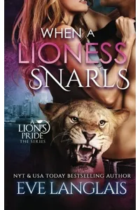 When a Lioness Snarls