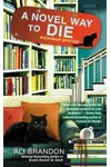 A Novel Way to Die