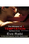 The Whisper of Temptation