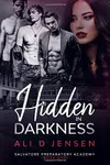 Hidden in Darkness, Book One
