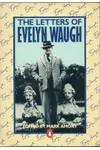 The Letters of Evelyn Waugh