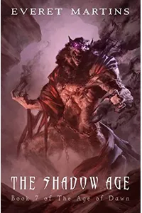 The Shadow Age