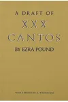 A Draft of XXX Cantos