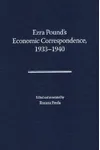 Ezra Pound's Economic Correspondence, 1933-1940