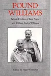 Pound / Williams: Selected Letters