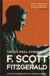 The St. Paul Stories of F. Scott Fitzgerald