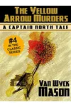 The Yellow Arrow Murders