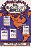 The Branded Spy Murders