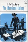 The Maryland Colony