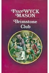 Brimstone Club