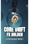 Core Drift