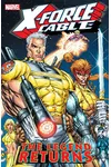 X-Force/Cable: The Legend Returns