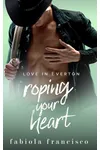 Roping Your Heart
