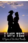 I Love Thee
