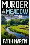Murder in the Meadow / Beside a Narrow Stream