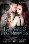 Tainted Beginnings
