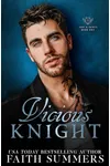 Vicious Knight (As: Khardine Gray)