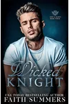Wicked Knight (As: Khardine Gray)