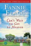 Can't Wait to Get to Heaven