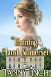 Training Lord Somerset
