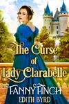 The Curse of Lady Clarabelle