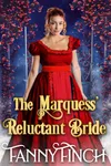 The Marquess’ Reluctant Bride