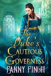 The Duke's Cautious Governess