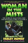 Virunga: The Passion of Dian Fossey / Woman in the Mists: The Story of Dian Fossey and the Mountain Gorillas of Africa