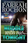 Huddle with Me Tonight