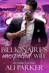 The Billionaire's Unexpected Wife