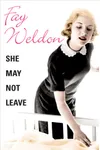 She May Not Leave