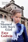 The Shamed Little Match Girl