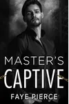 Master’s Captive