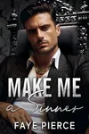 Make Me a Sinner