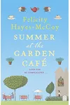 Summer at the Garden Café