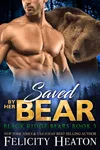 Saved by Her Bear