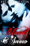 Blood and Snow