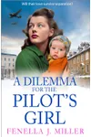 A Dilemma for the Pilot's Girl / The Resolution