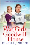 The War Girls of Goodwill House