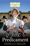 The Duke's Predicament