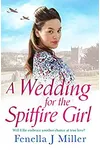 A Wedding for the Spitfire Girl
