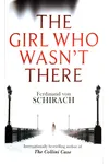 The Girl Who Wasn't There