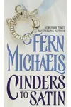 Cinders to Satin