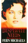 Desperate Needs