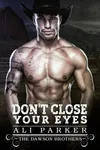 Don't Close Your Eyes