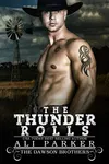 The Thunder Rolls