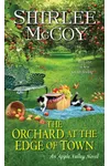 The Orchard at the Edge of Town